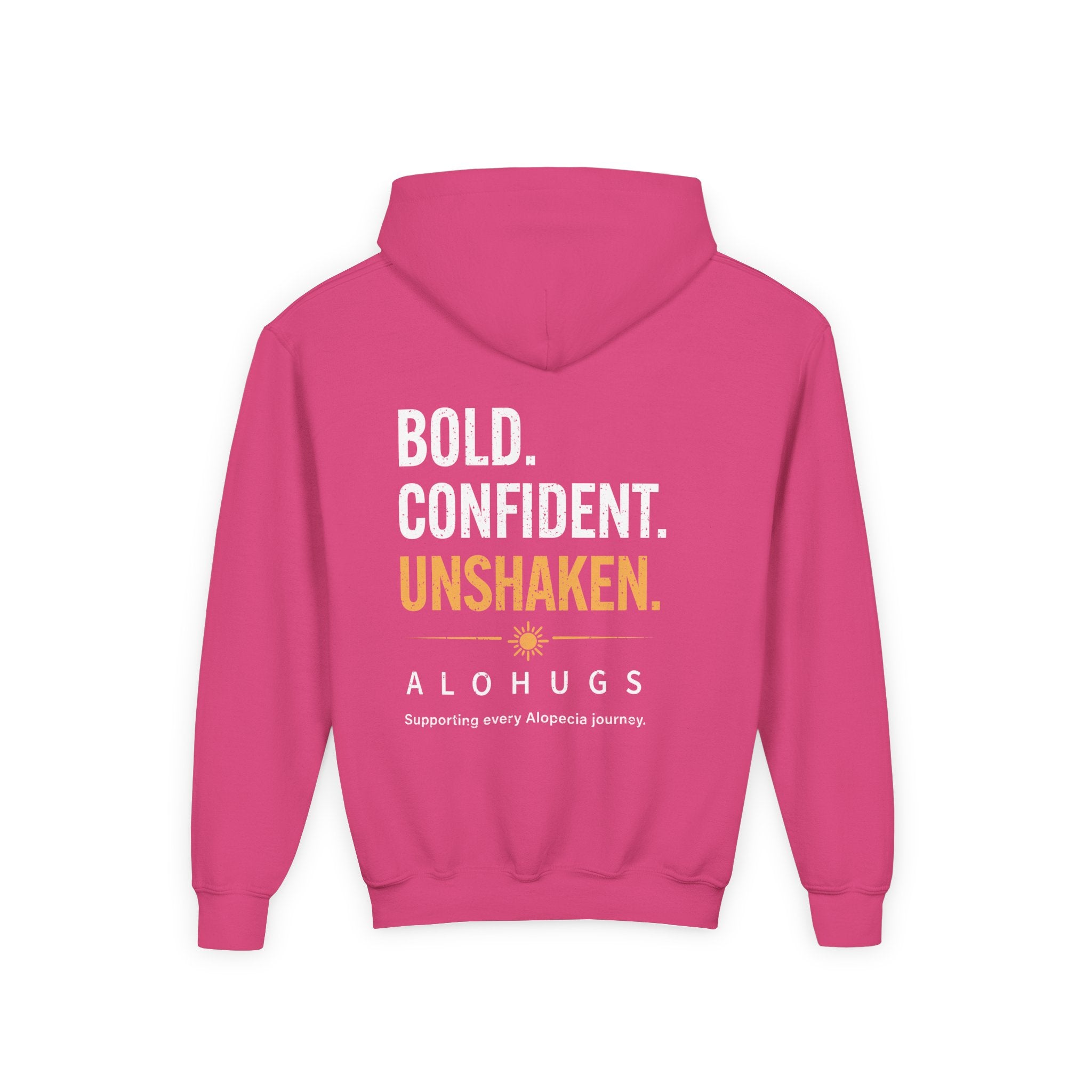 Alohugs Youth Hoodie — "Bold. Confident. Unshaken"