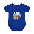 If You Didn't Know - Alopecia Awareness Infant Onesie