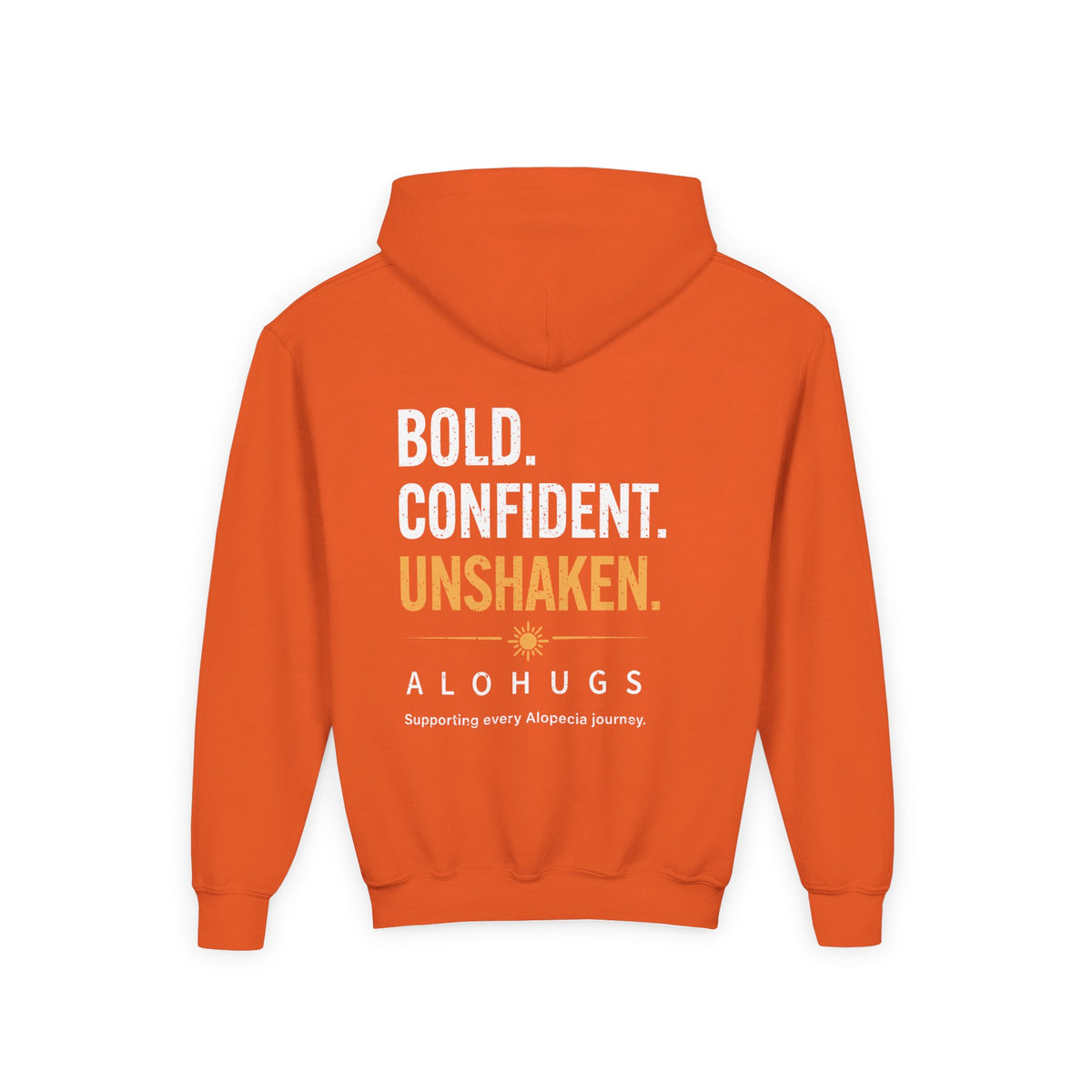 Alohugs Youth Hoodie — "Bold. Confident. Unshaken"
