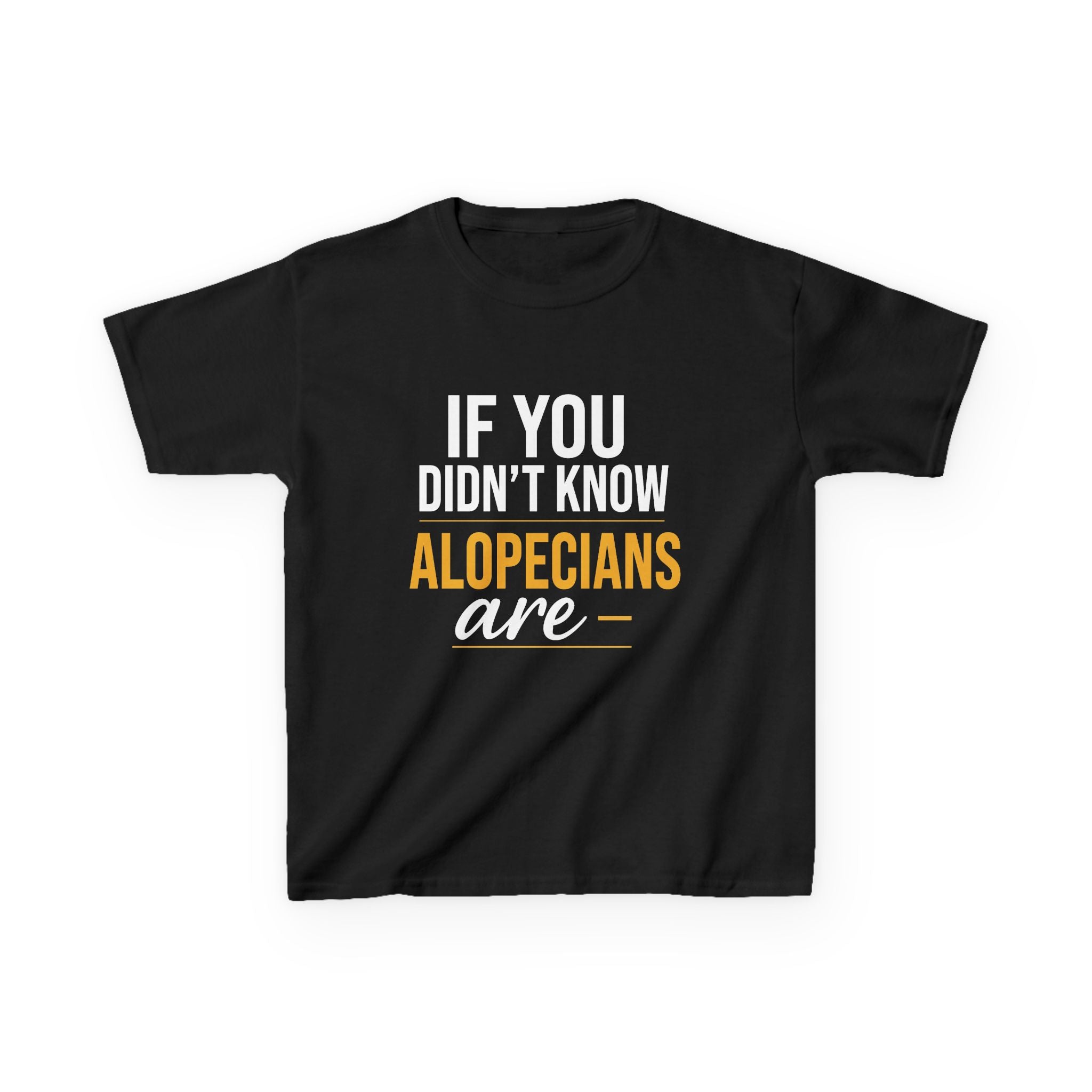 If You Didn't Know - Alopecia Awareness Youth T- shirt
