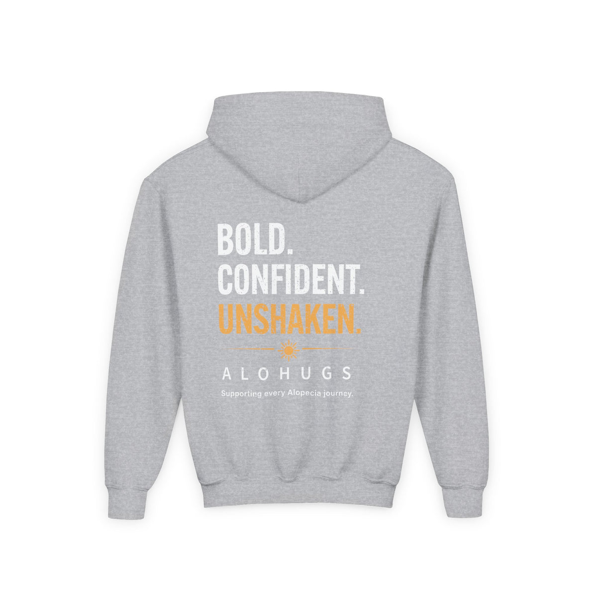 Alohugs Youth Hoodie — "Bold. Confident. Unshaken"